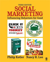 Social Marketing. Influencing Behaviours for Good.